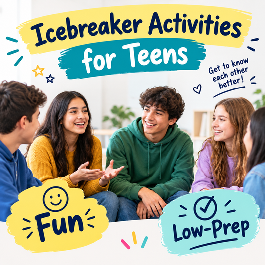 Icebreaker activities for teens (fun and low-prep)
